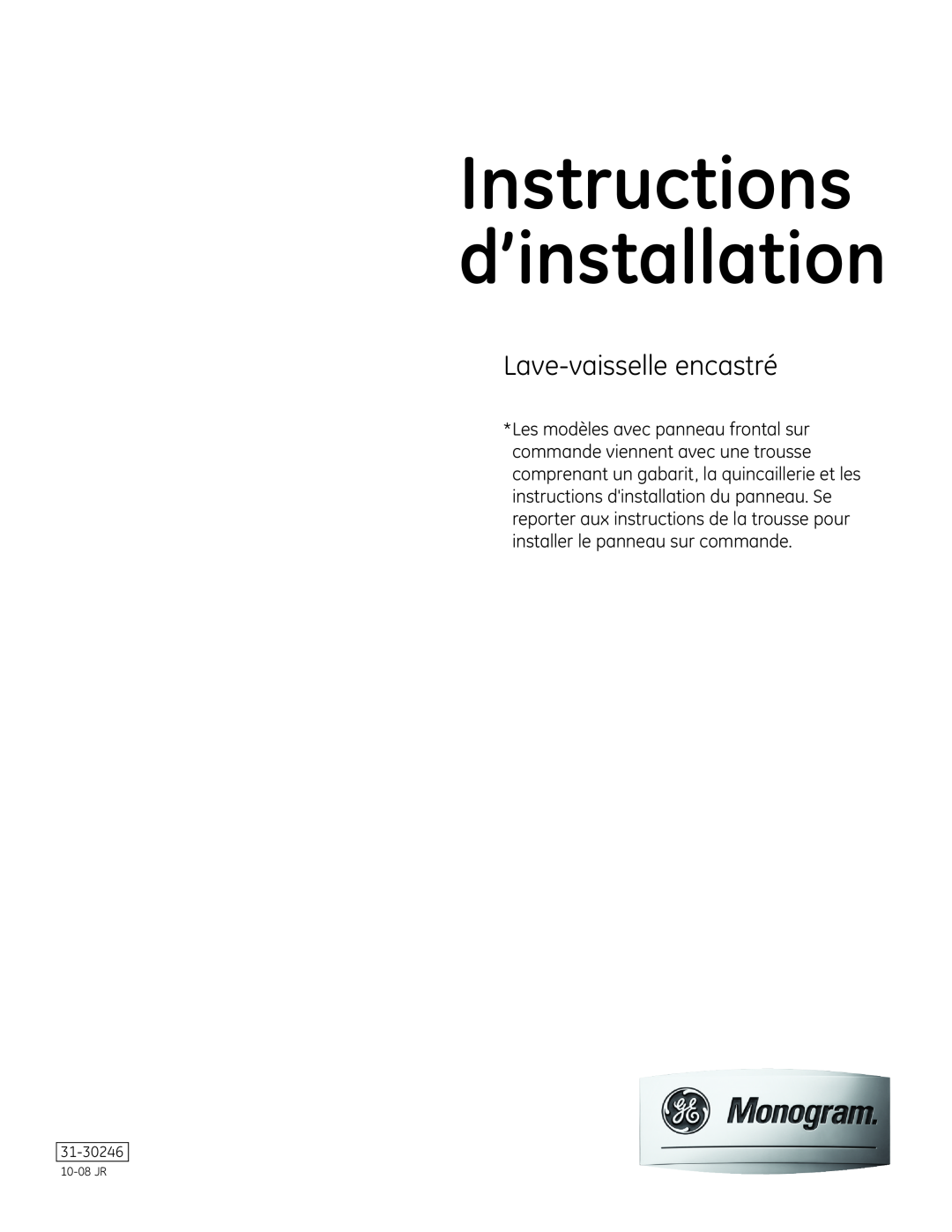 GE Monogram Built-In Dishwashers installation instructions Lave-vaisselle encastré, Instructions d’installation 