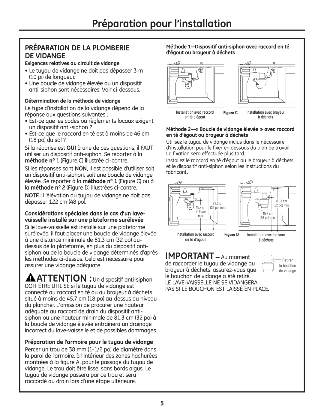 GE Monogram Built-In Dishwashers installation instructions IMPORTANT- Au moment, Préparation De La Plomberie De Vidange 