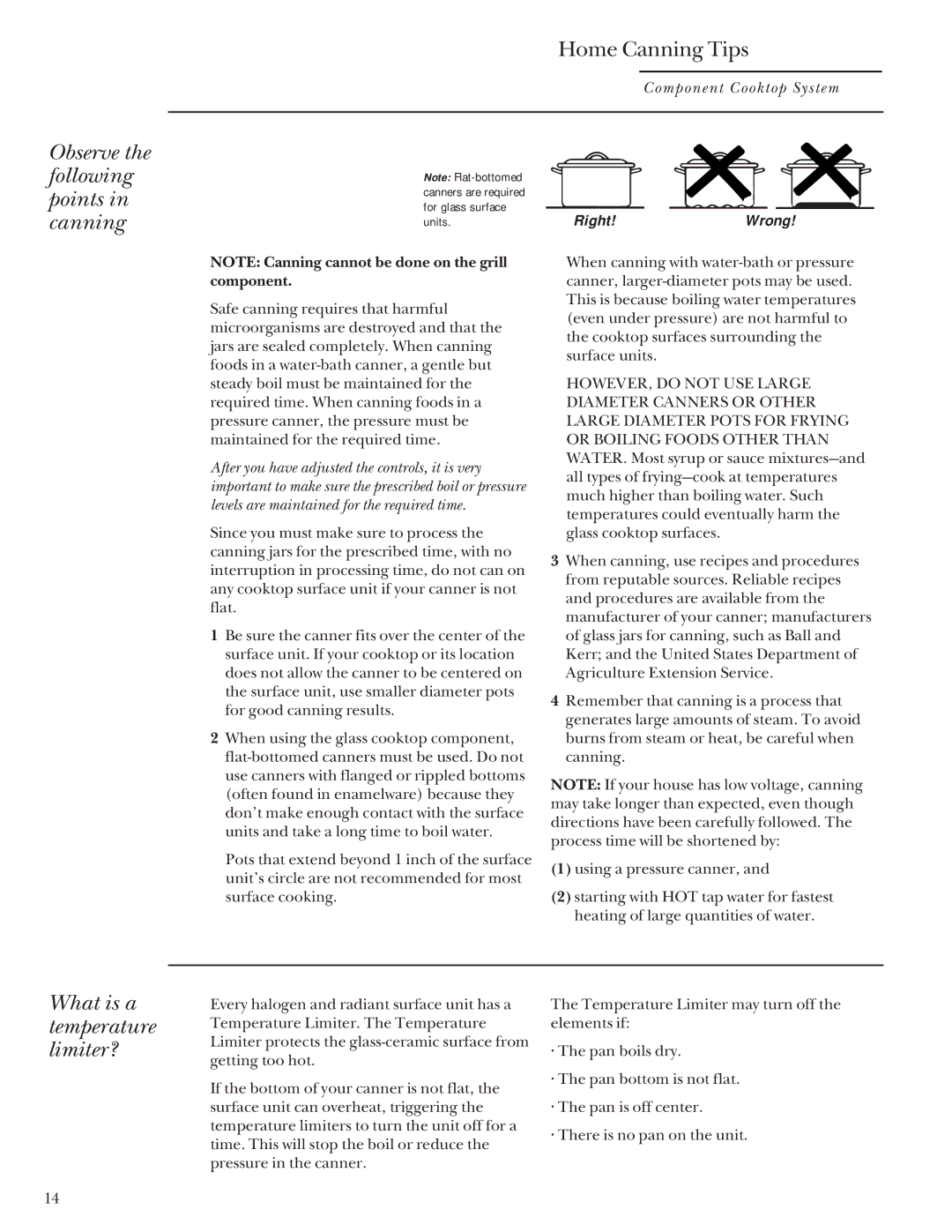 GE Monogram Component Cooktop System manual Observe the following points in canning, What is a temperature limiter? 