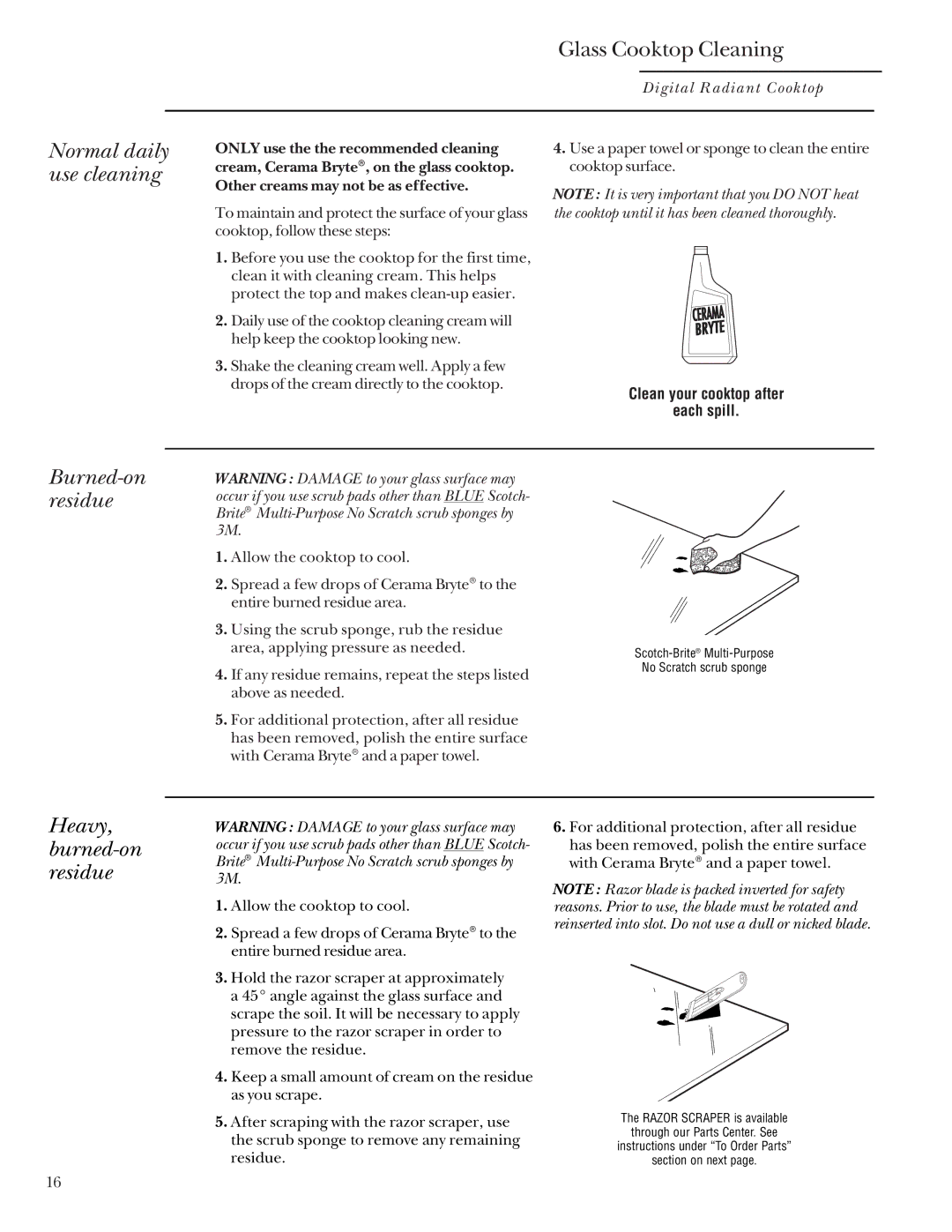 GE Monogram Digital Radiant Cooktop owner manual Normal daily use cleaning, Burned-on residue, Heavy, burned-on residue 