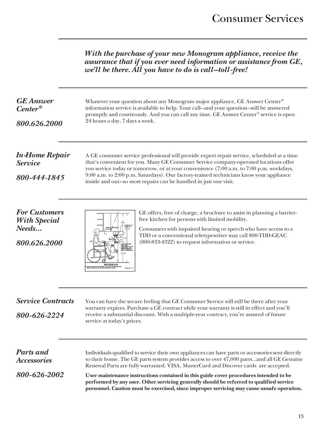 GE Monogram Downdraft Gas Cooktop manual In-Home Repair Service, For Customers With Special Needs… 800.626.2000 