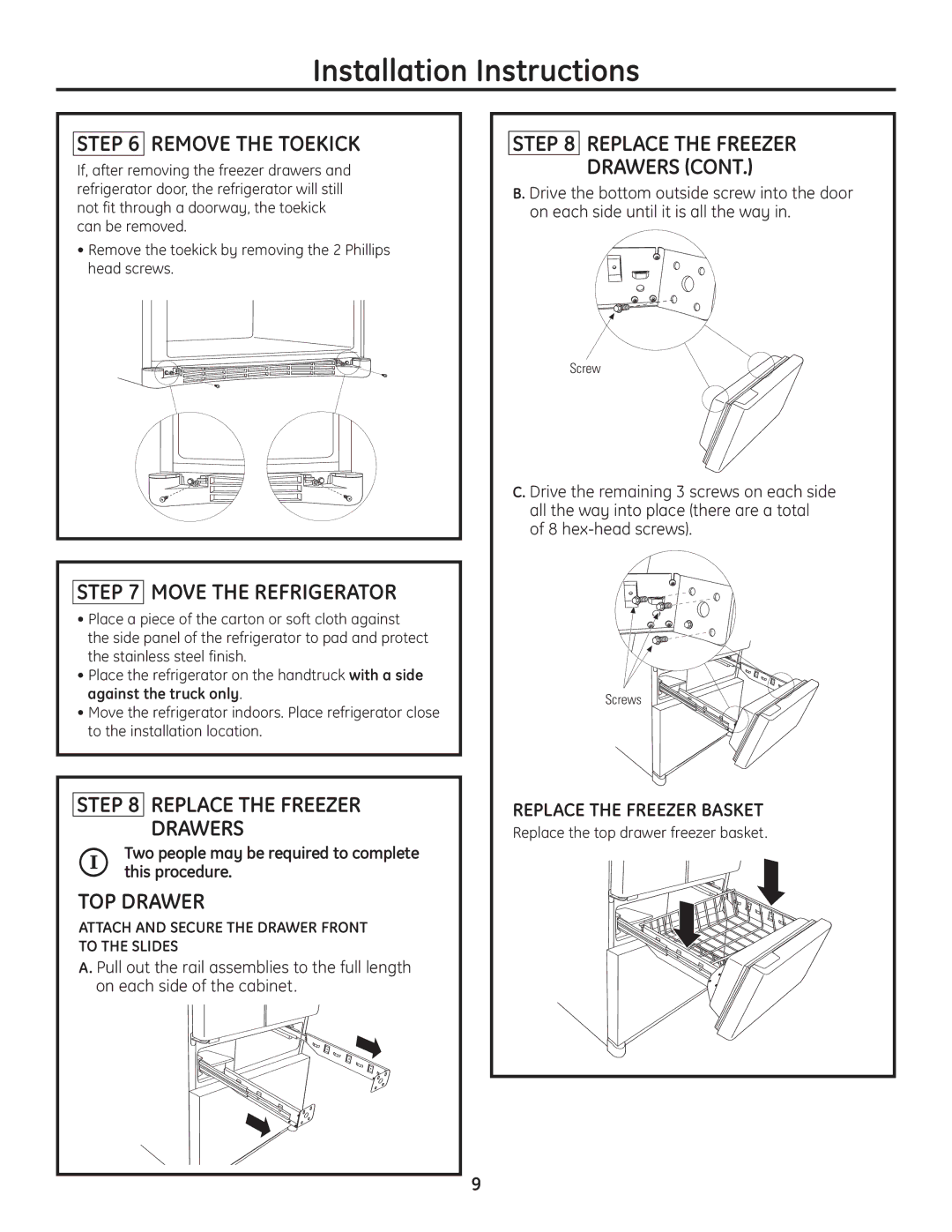 GE Monogram Drawer Freezer Refrigerator installation instructions Remove the Toekick, Move the Refrigerator 