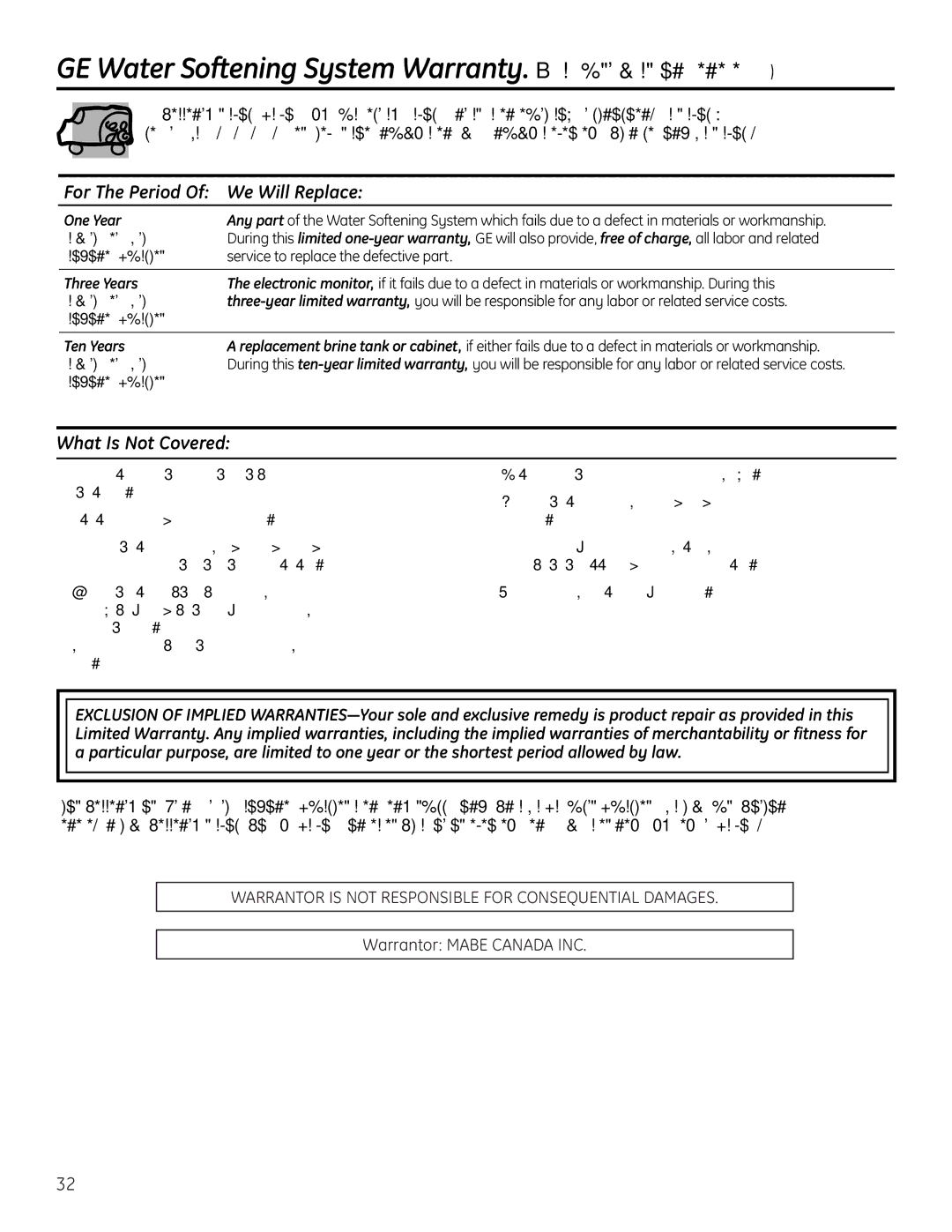 GE Monogram GXSF18G GE Water Softening System Warranty. For Customers in Canada, For The Period Of We Will Replace 
