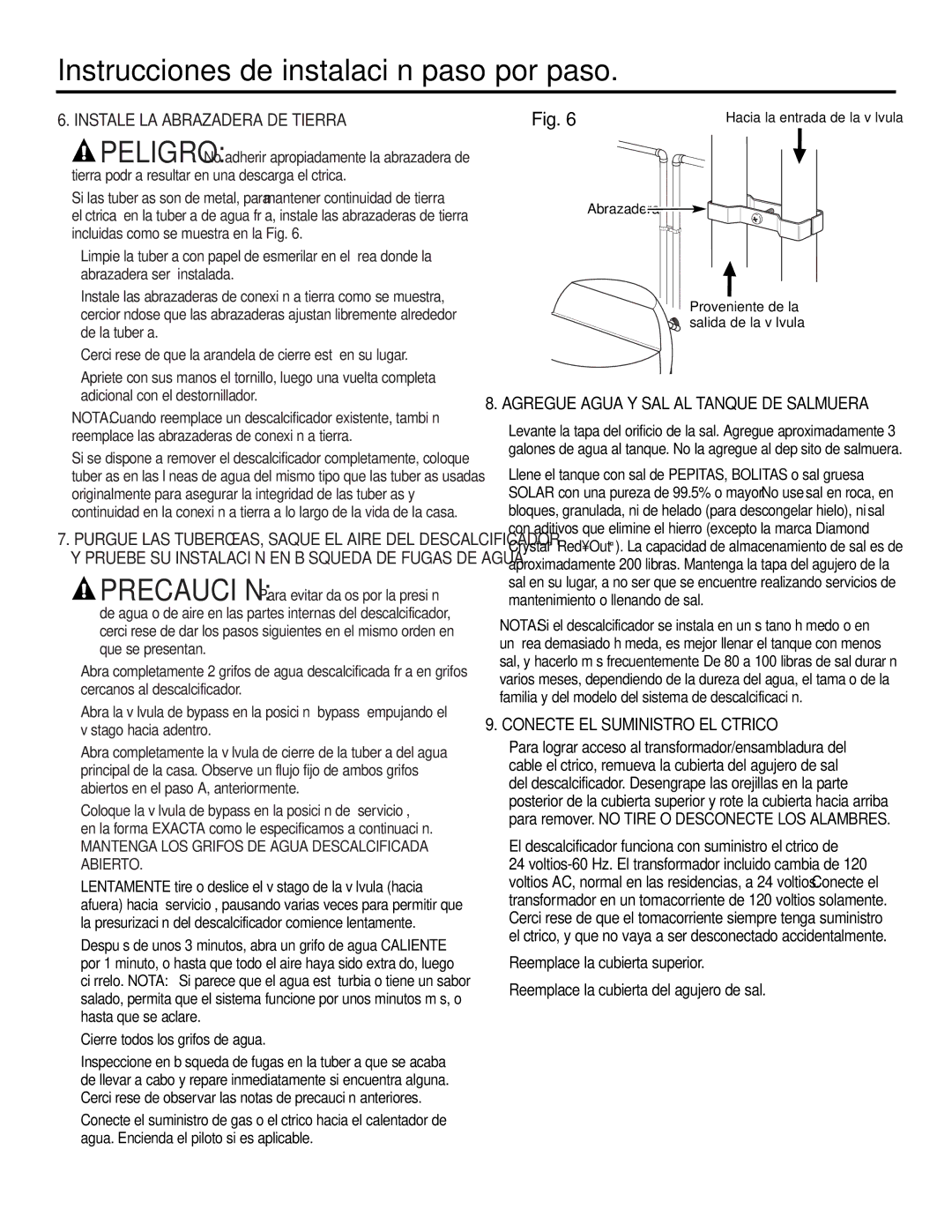 GE Monogram GXSF30H installation instructions Instale LA Abrazadera DE Tierra, Agregue Agua Y SAL AL Tanque DE Salmuera 