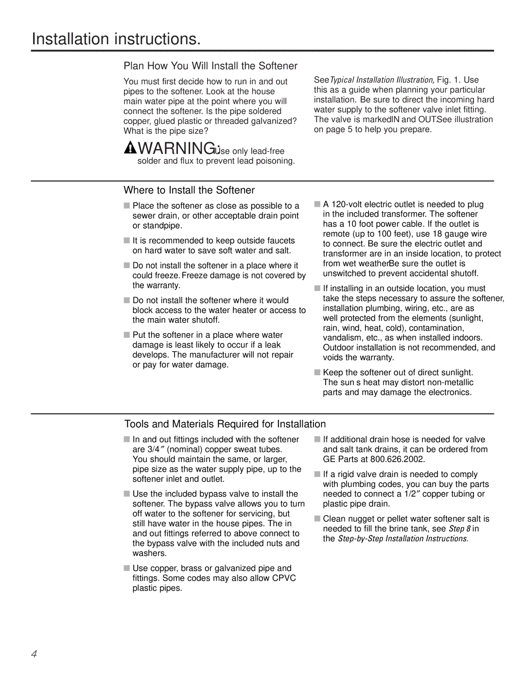 GE Monogram GXSF30H installation instructions Plan How You Will Install the Softener, Where to Install the Softener 