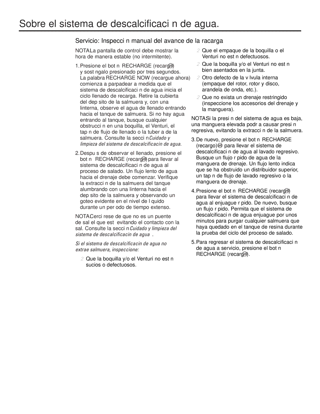 GE Monogram GXSF30H installation instructions Servicio Inspección manual del avance de la racarga, Recharge recargo 