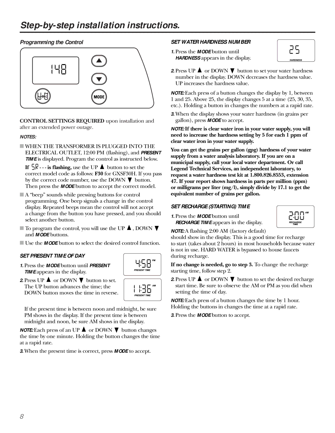 GE Monogram GXSF30H installation instructions Programming the Control, SET Present Time of DAY, SET Water Hardness Number 