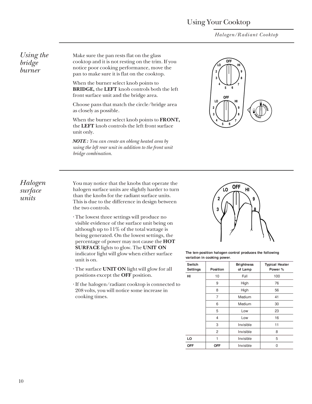 GE Monogram Halogen/Radiant Cooktop manual Using the bridge burner, Halogen surface units 