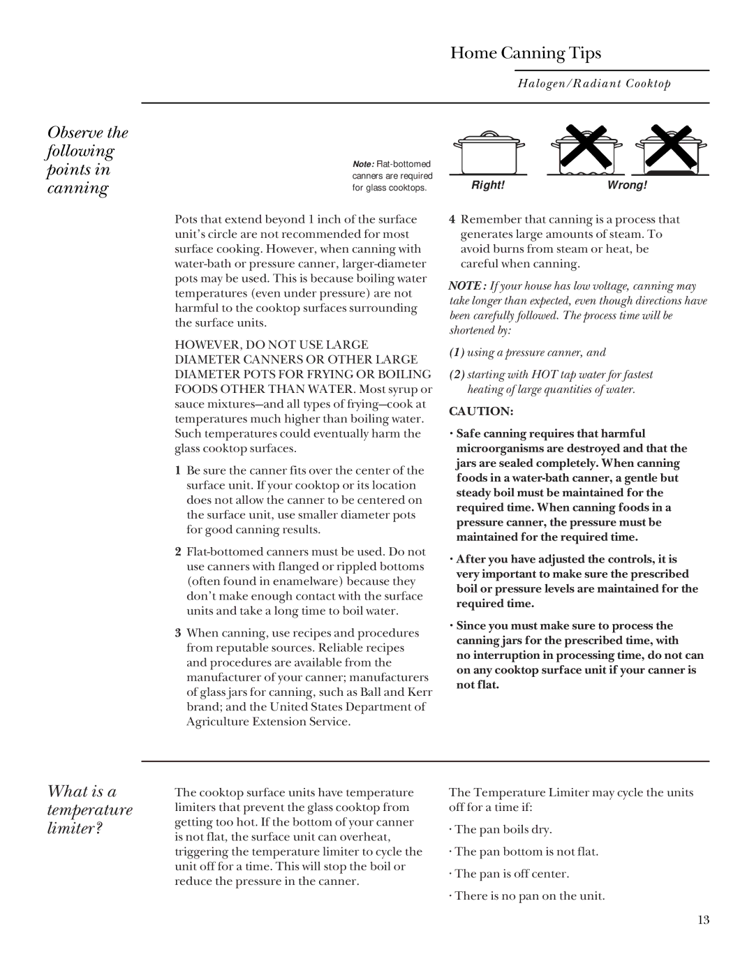 GE Monogram Halogen/Radiant Cooktop manual Observe the following points in canning, What is a temperature limiter? 