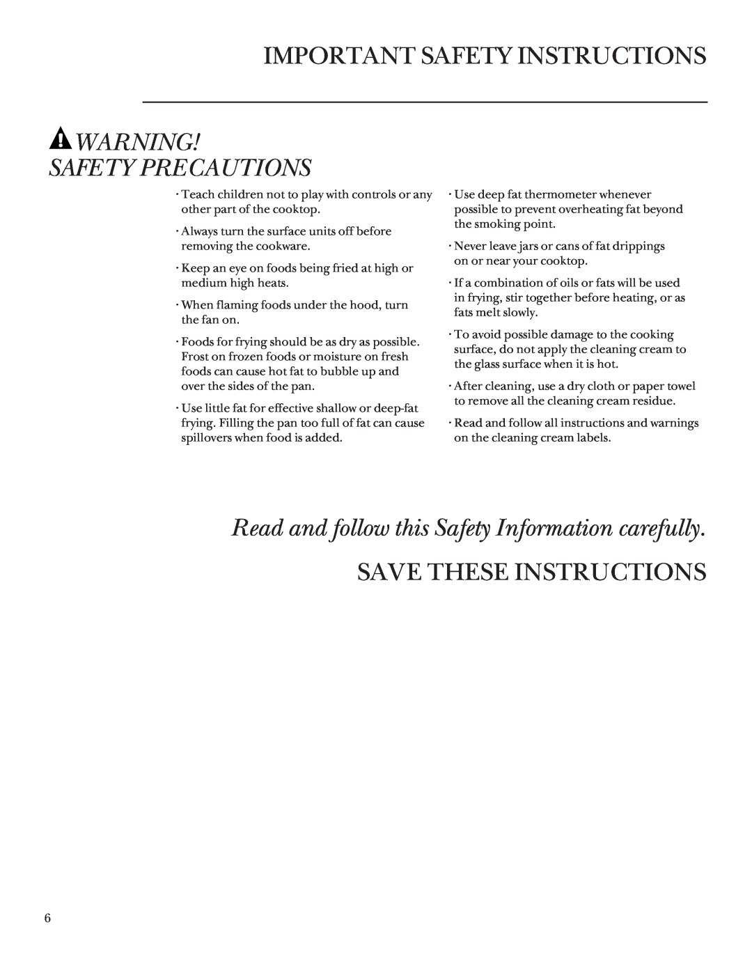 GE Monogram Halogen/Radiant Cooktop manual Read and follow this Safety Information carefully, Save These Instructions 