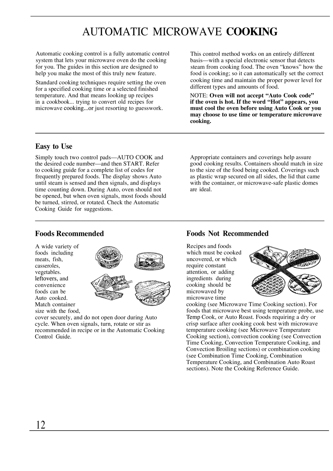 GE Monogram JET343G manual Easy to Use, Foods Recommended, Foods Not Recommended 