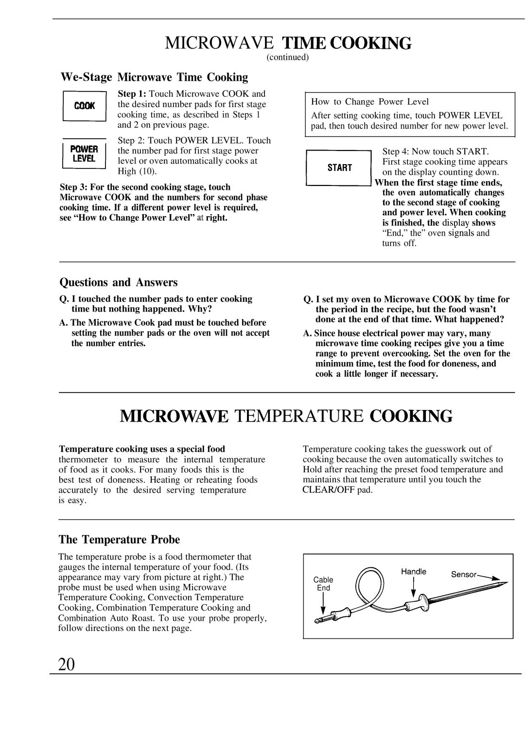 GE Monogram JET343G Microwave TME COOmNG, Microwaw Temperature COOmNG, We-Stage Microwave Time Cooking, Temperature Probe 