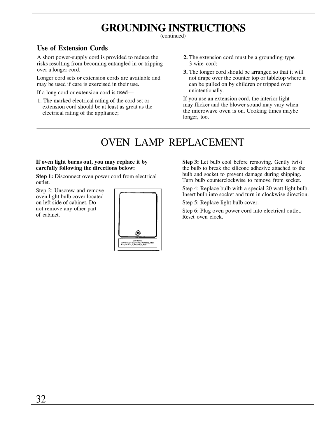 GE Monogram JET343G manual Grou~~G ~Structions, Oven Lamp Replacement, Use of Extension Cords 