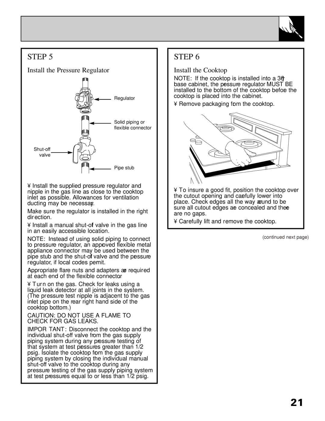 GE Monogram JGP645 operating instructions Install the Pressure Regulator, Install the Cooktop 