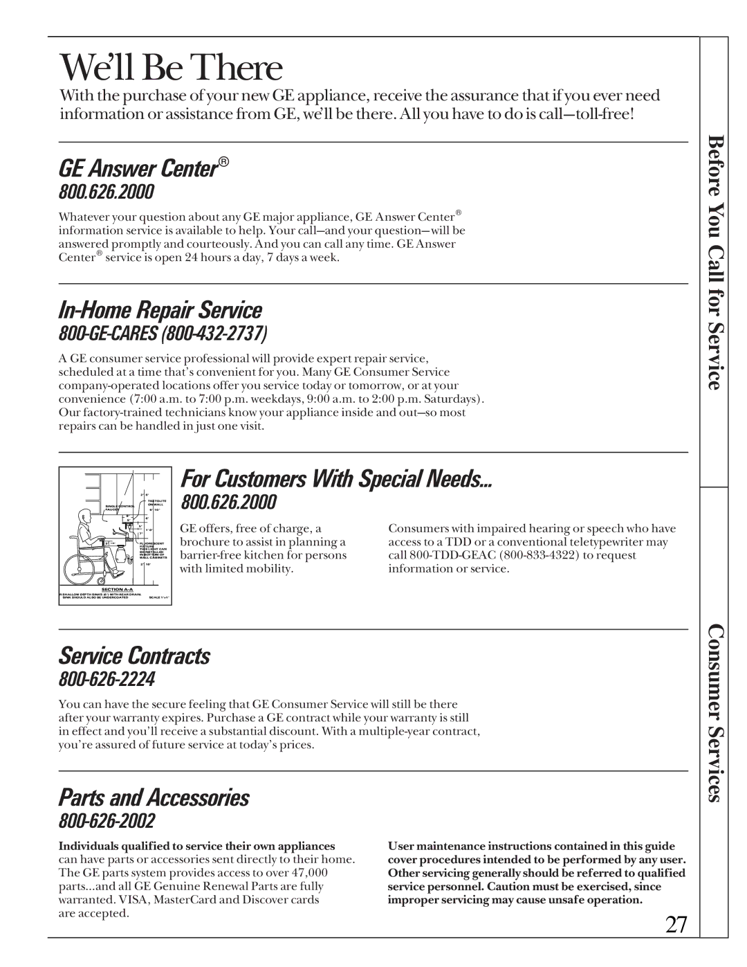 GE Monogram JGP645 operating instructions We’ll Be There 