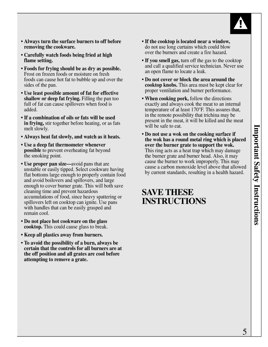 GE Monogram JGP645 operating instructions Save These Instructions, Keep all plastics away from burners 