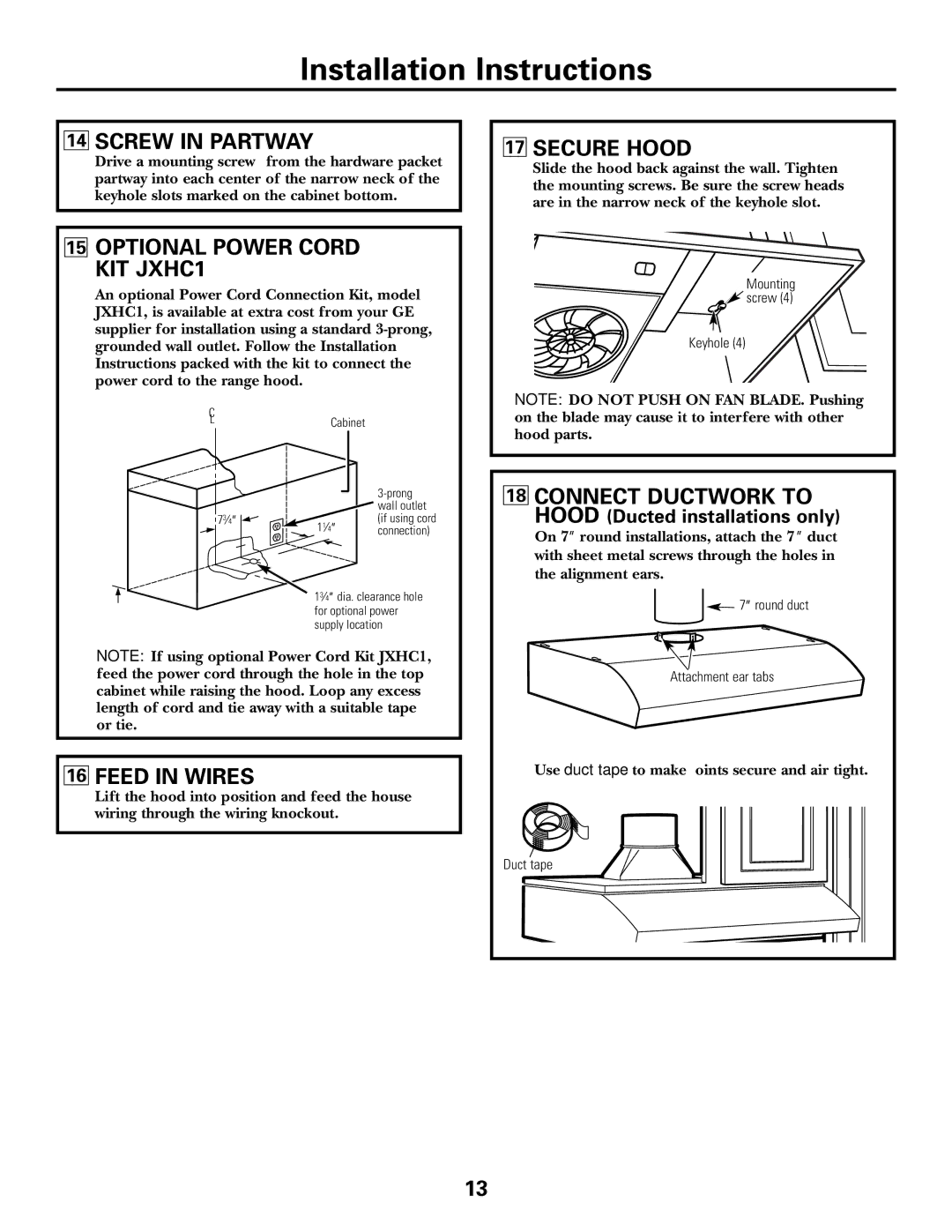 GE Monogram JV338, JV347, RN328, JN327, JV367 Screw in Partway, Optional Power Cord KIT JXHC1, Feed in Wires, Secure Hood 