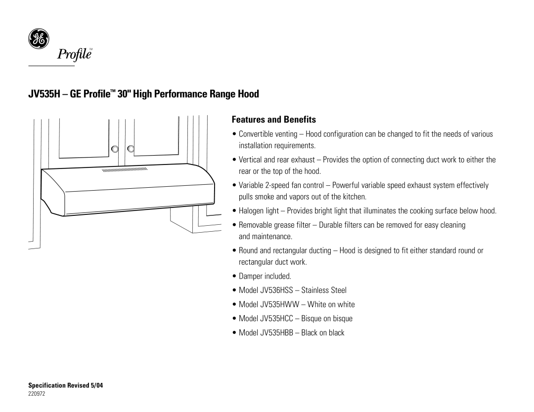 GE Monogram dimensions JV535H GE Profile 30 High Performance Range Hood, Features and Benefits 