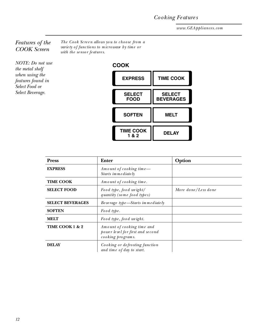 GE Monogram JVM2070 owner manual Cook Screen, Press Enter Option 