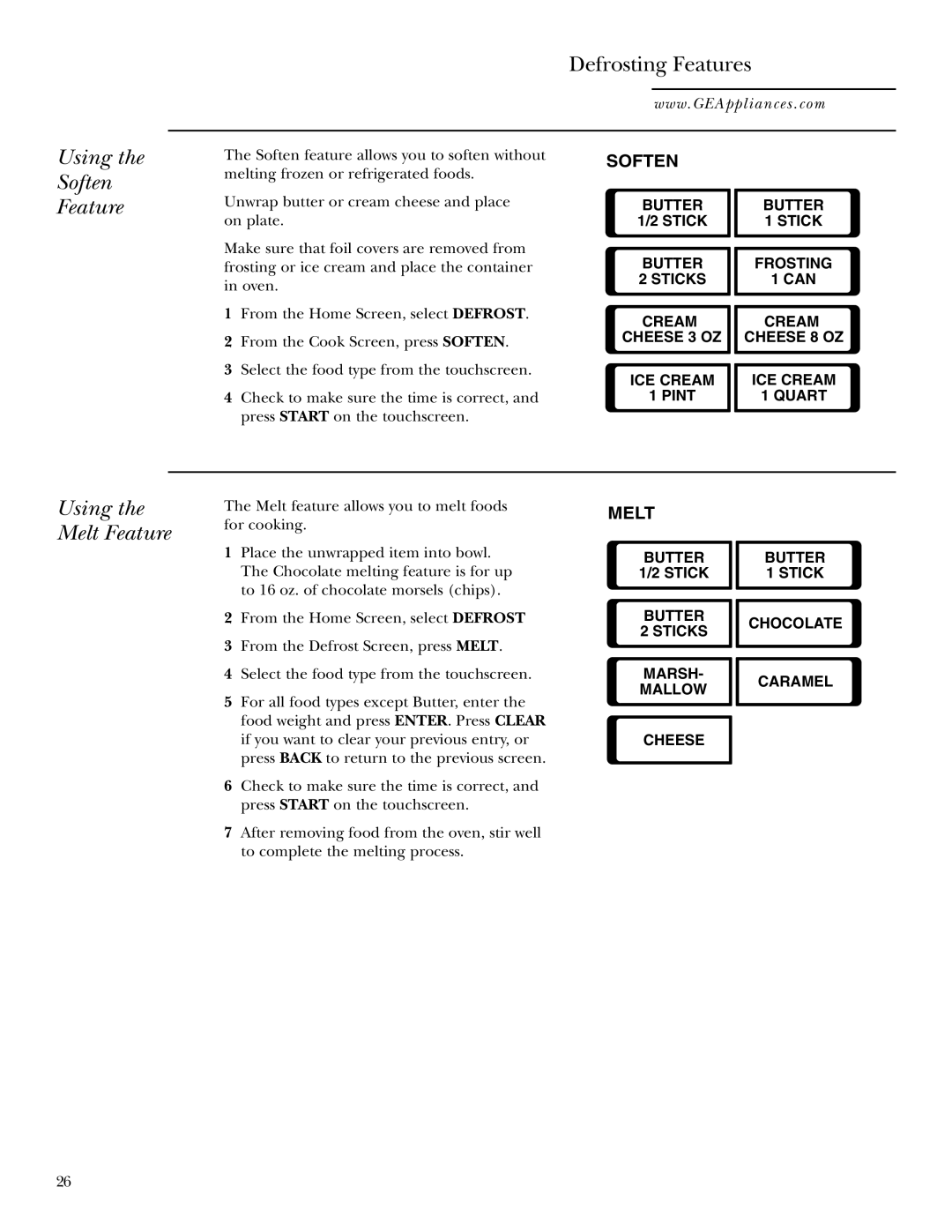 GE Monogram JVM2070 owner manual Using Soften Feature, Using the Melt Feature 