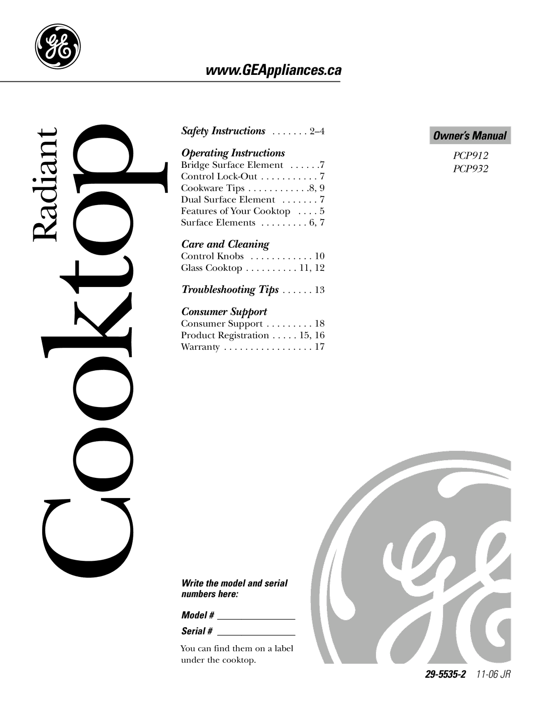 GE Monogram PCP932, PCP912 owner manual 29-5535-2 11-06 JR, Write the model and serial numbers here Model # Serial # 