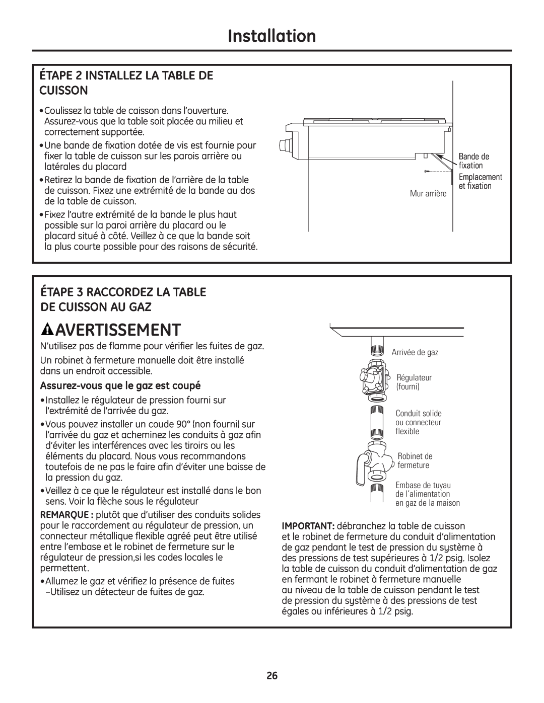 GE Monogram Professional Rangetop ÉTAPE 2 INSTALLEZ LA TABLE DE CUISSON, ÉTAPE 3 RACCORDEZ LA TABLE DE CUISSON AU GAZ 