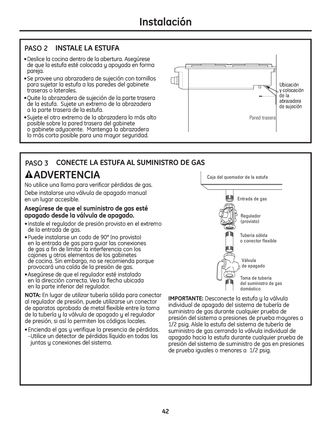 GE Monogram Professional Rangetop PASO 2 INSTALE LA ESTUFA, PASO 3 CONECTE LA ESTUFA AL SUMINISTRO DE GAS, Instalación 