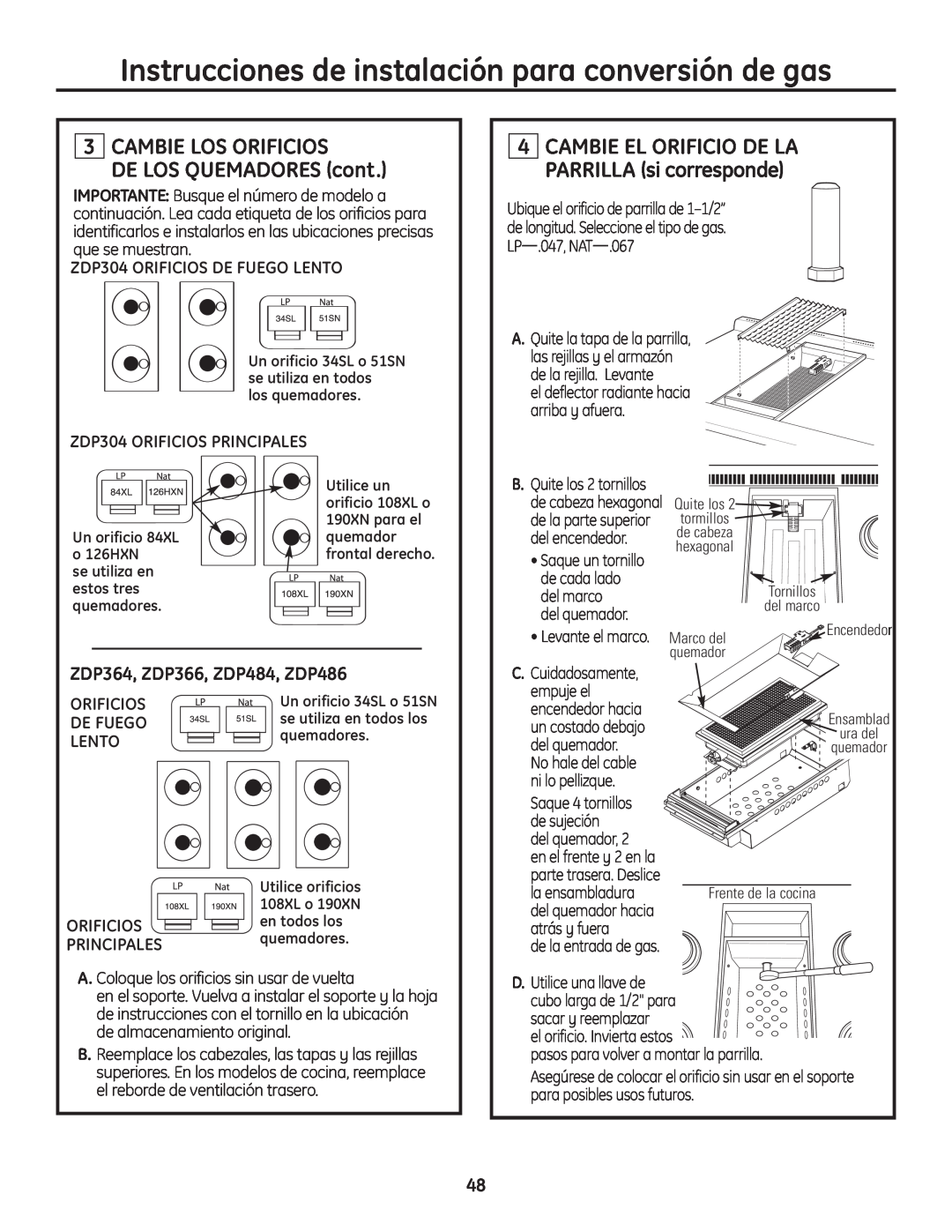 GE Monogram Professional Rangetop Instrucciones de instalación para conversión de gas, ZDP304 ORIFICIOS DE FUEGO LENTO 