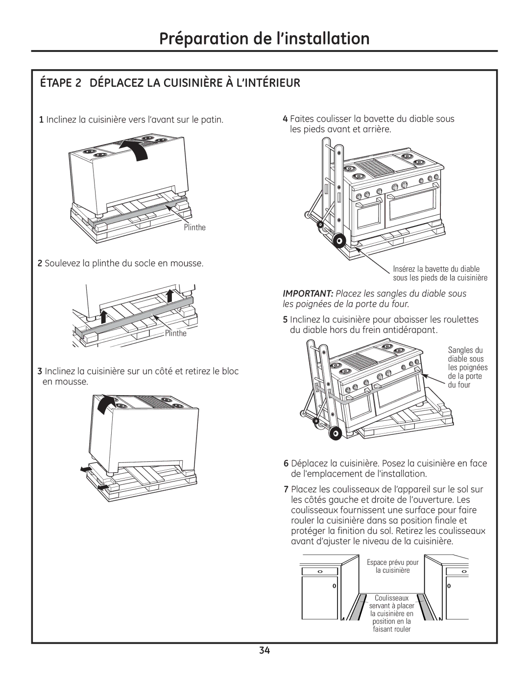 GE Monogram Range Étape 2 Déplacez LA Cuisinière À L’INTÉRIEUR, Soulevez la plinthe du socle en mousse, Plinthe 