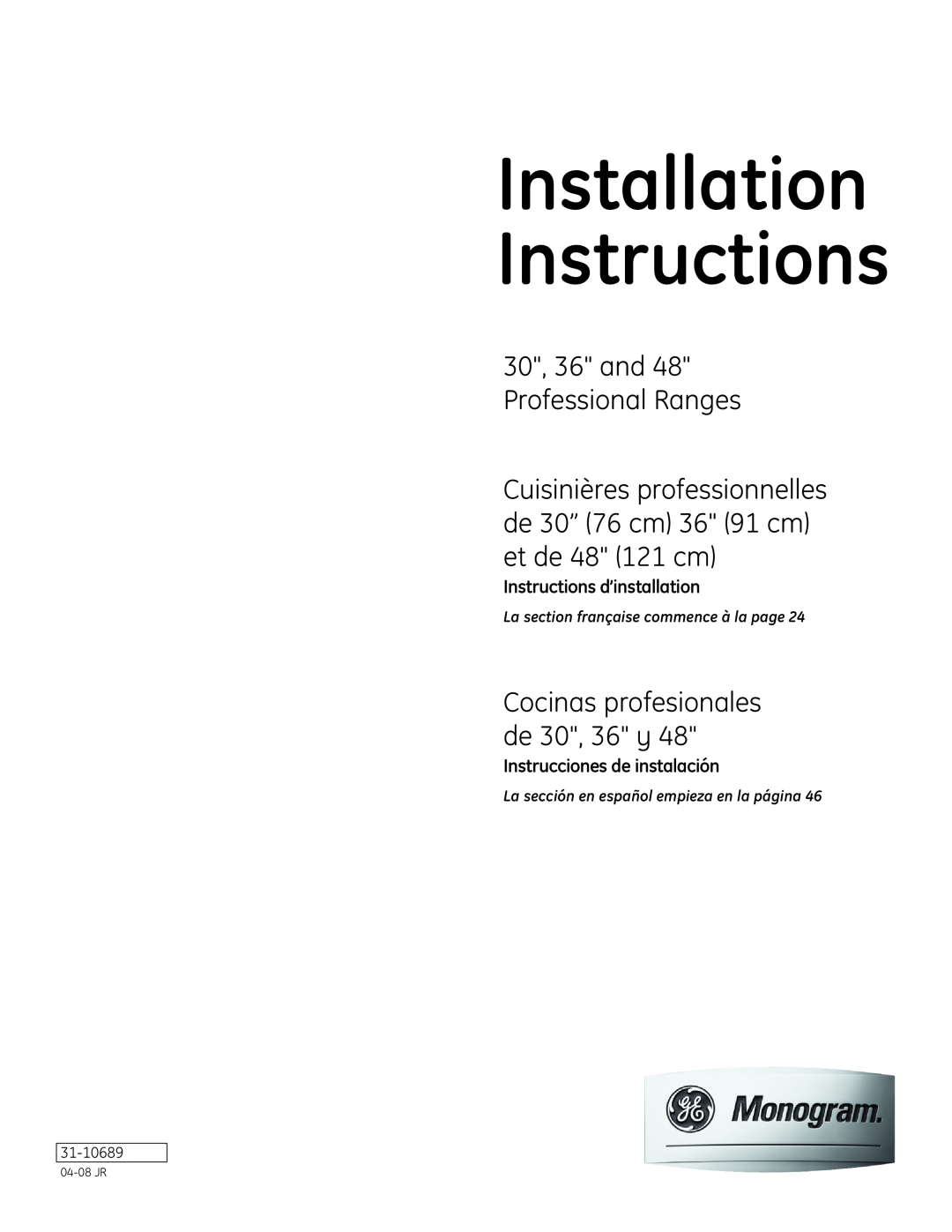 GE Monogram Range installation instructions Instructions d’installation, Instrucciones de instalación, 04-08 JR 