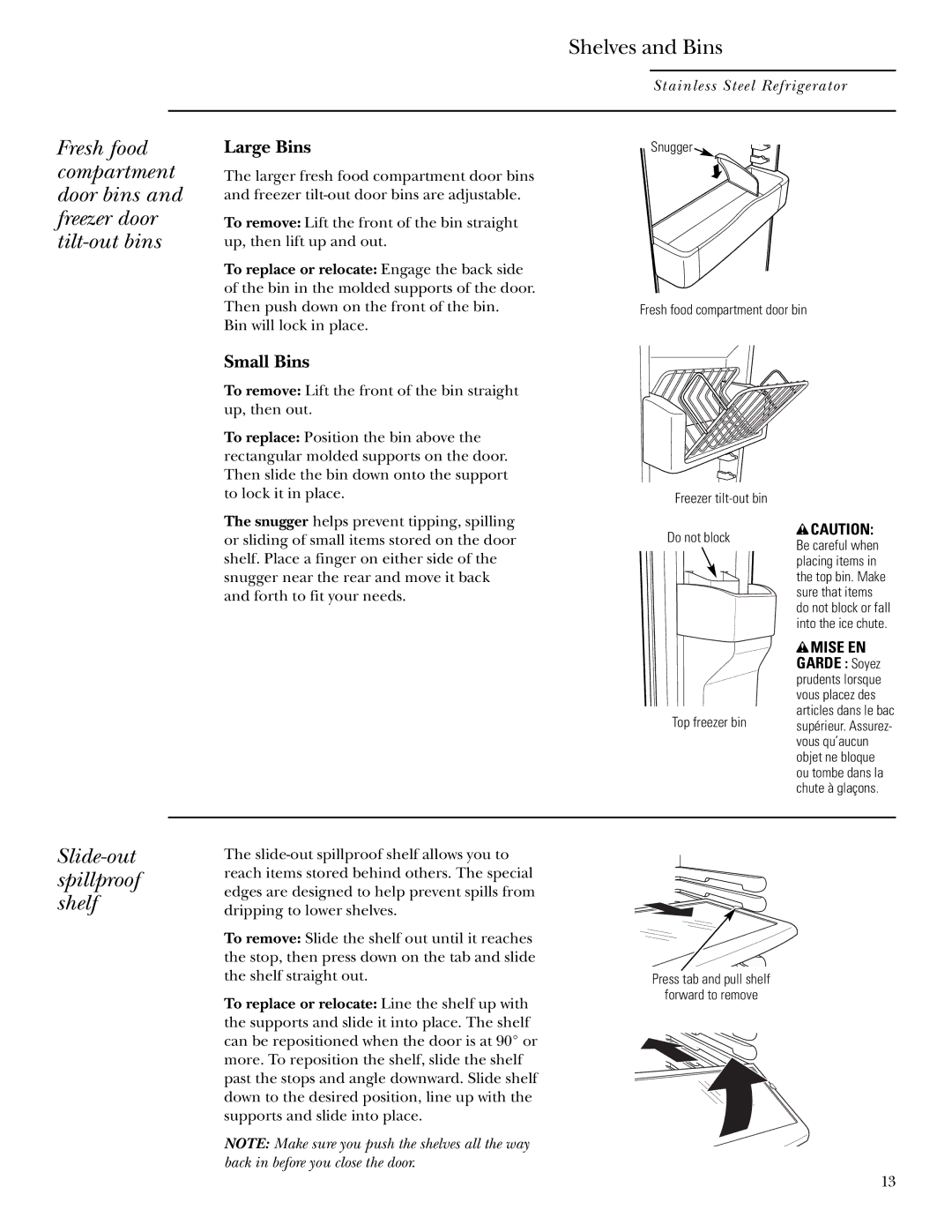 GE Monogram Refrigerator owner manual Slide-out spillproof shelf, Large Bins 