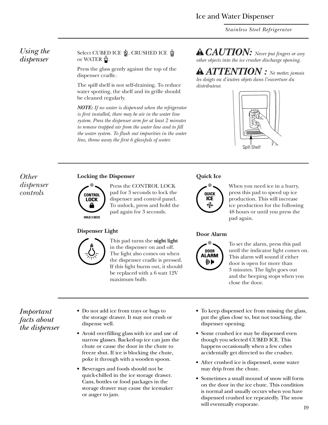 GE Monogram Refrigerator owner manual Using the dispenser, Other dispenser controls, Important facts about the dispenser 