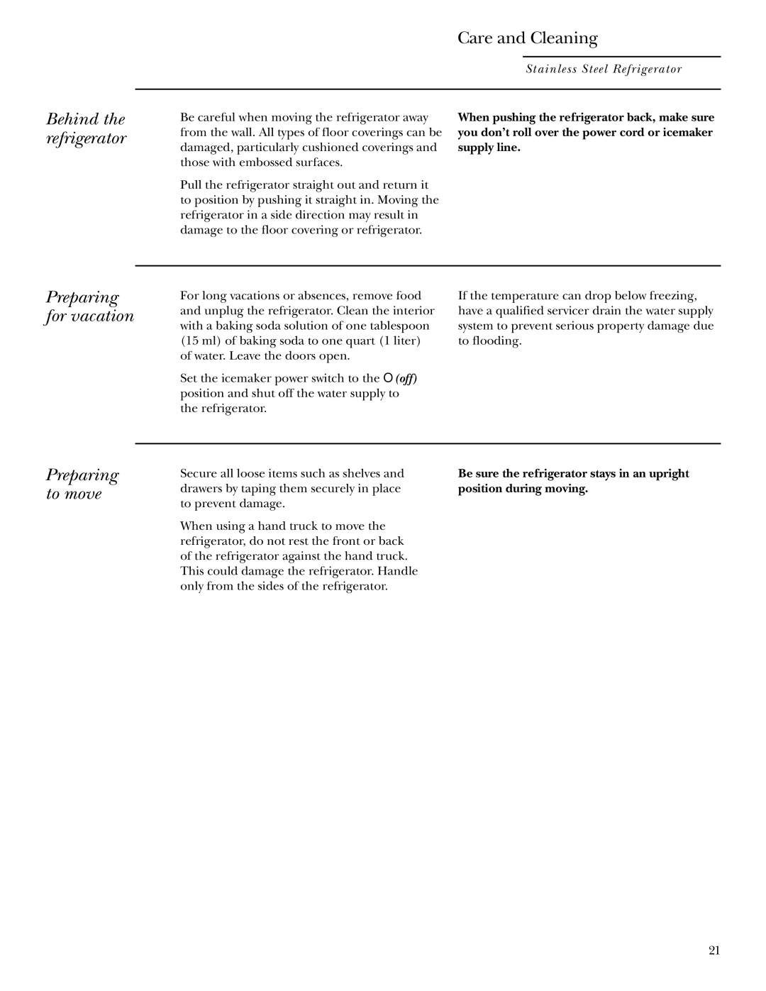 GE Monogram Refrigerator owner manual Care and Cleaning, Preparing for vacation, Preparing to move, Position during moving 