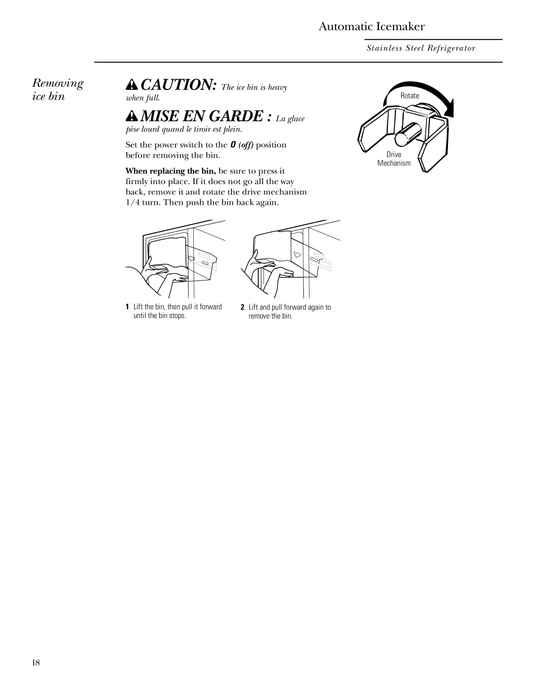 GE Monogram owner manual w MISE EN GARDE La glace, Removing ice bin, Automatic Icemaker, Stainless Steel Refrigerator 