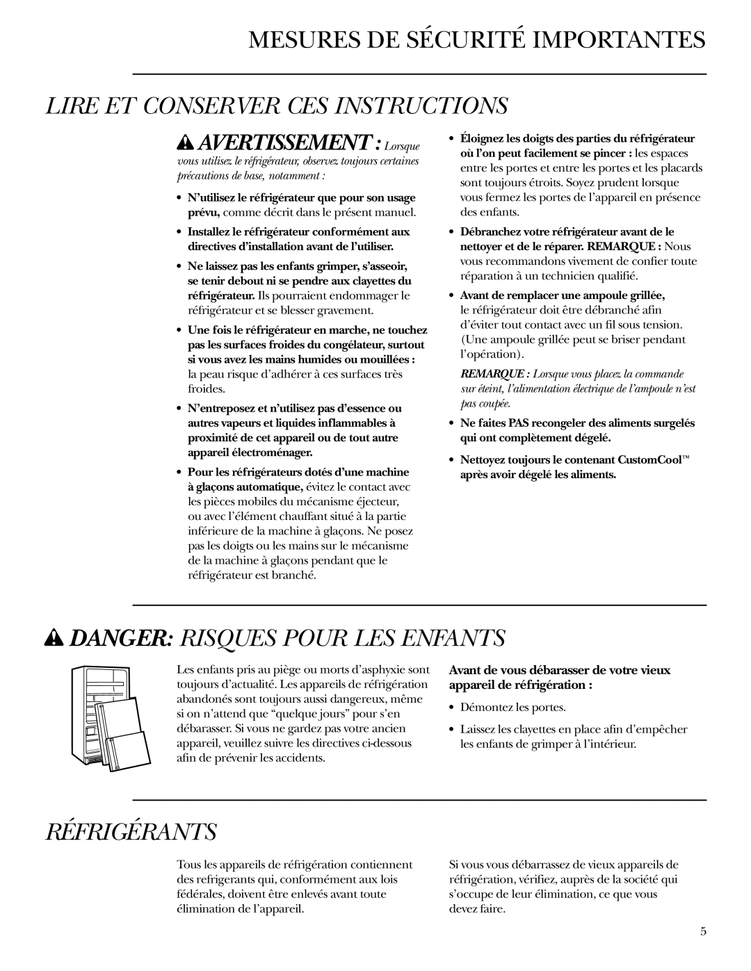 GE Monogram Refrigerator owner manual Mesures De Sécurité Importantes, Lire Et Conserver Ces Instructions, Réfrigérants 