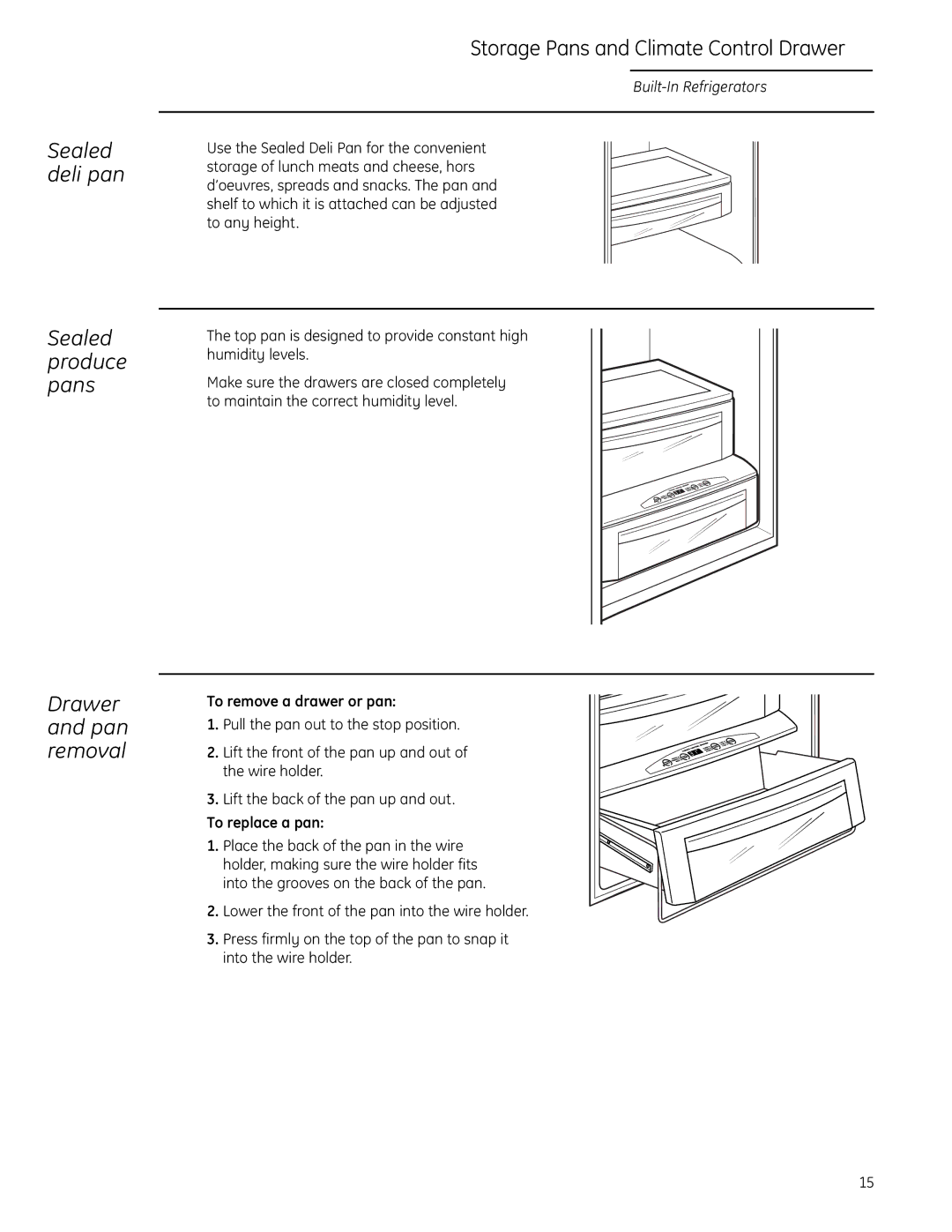 GE Monogram Side-by-Side Built-In Refrigerators owner manual Sealed deli pan Sealed produce pans Drawer and pan removal 