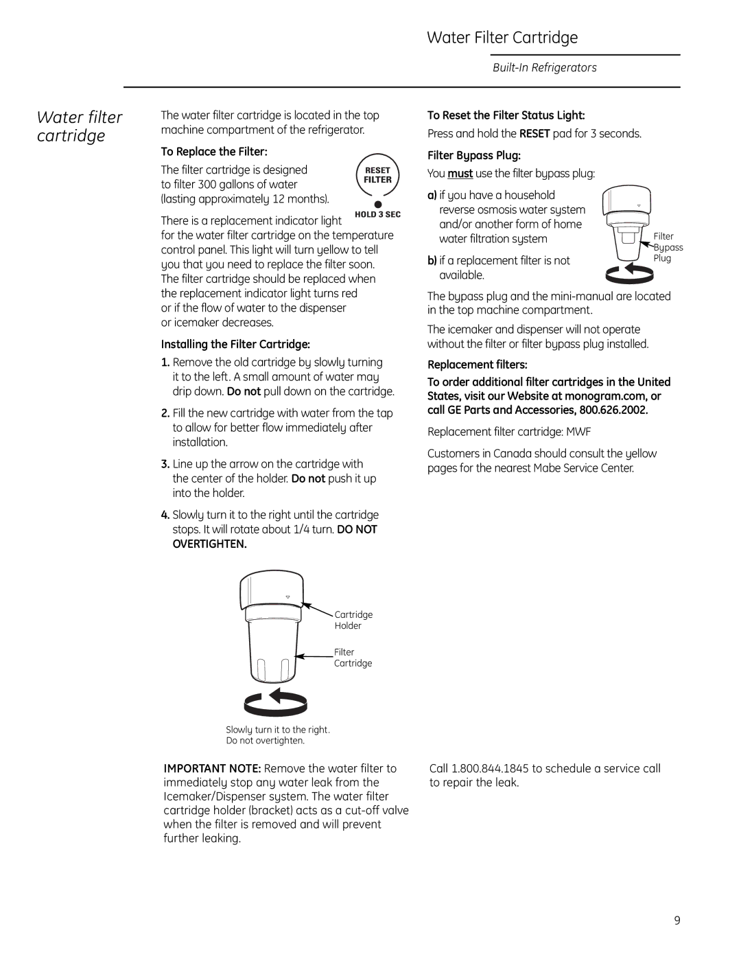 GE Monogram Side-by-Side Built-In Refrigerators owner manual Water Filter Cartridge, Water filter cartridge 