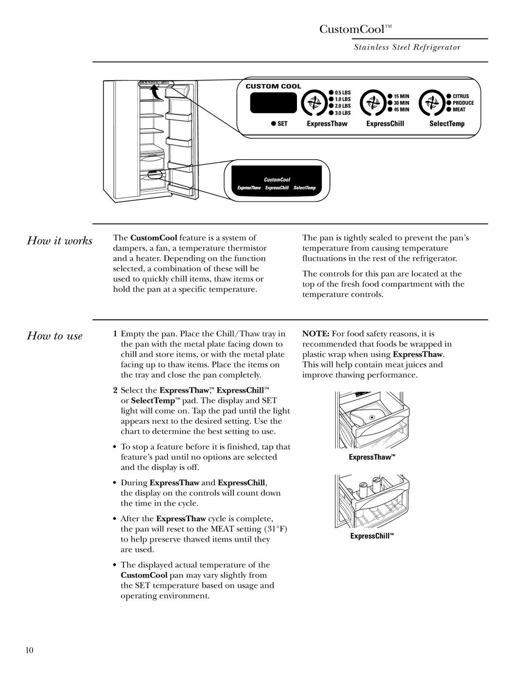 GE Monogram Side-by-Side Stainless Steel Free-Standing Refrigerators owner manual CustomCool 