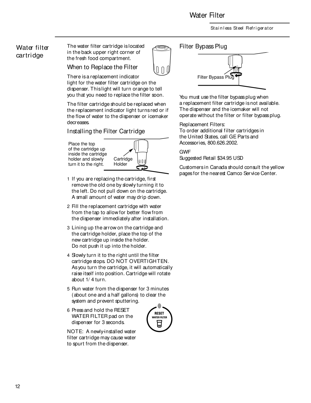 GE Monogram Side-by-Side Stainless Steel Free-Standing Refrigerators owner manual Water filter cartridge, Accessories 