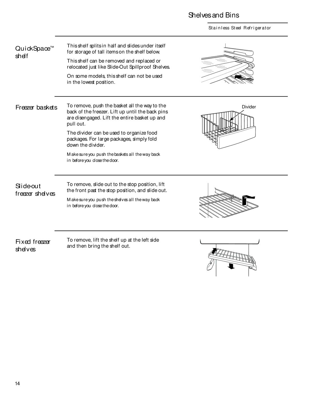 GE Monogram Side-by-Side Stainless Steel Free-Standing Refrigerators owner manual QuickSpace shelf, Freezer baskets 