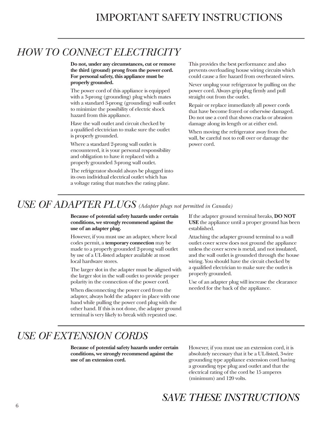 GE Monogram Side-by-Side Stainless Steel Free-Standing Refrigerators owner manual HOW to Connect Electricity 