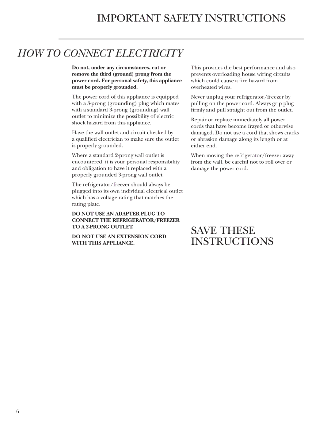 GE Monogram ZIRS36NMRH, Single Door Refrigerator/Freezer owner manual HOW to Connect Electricity 