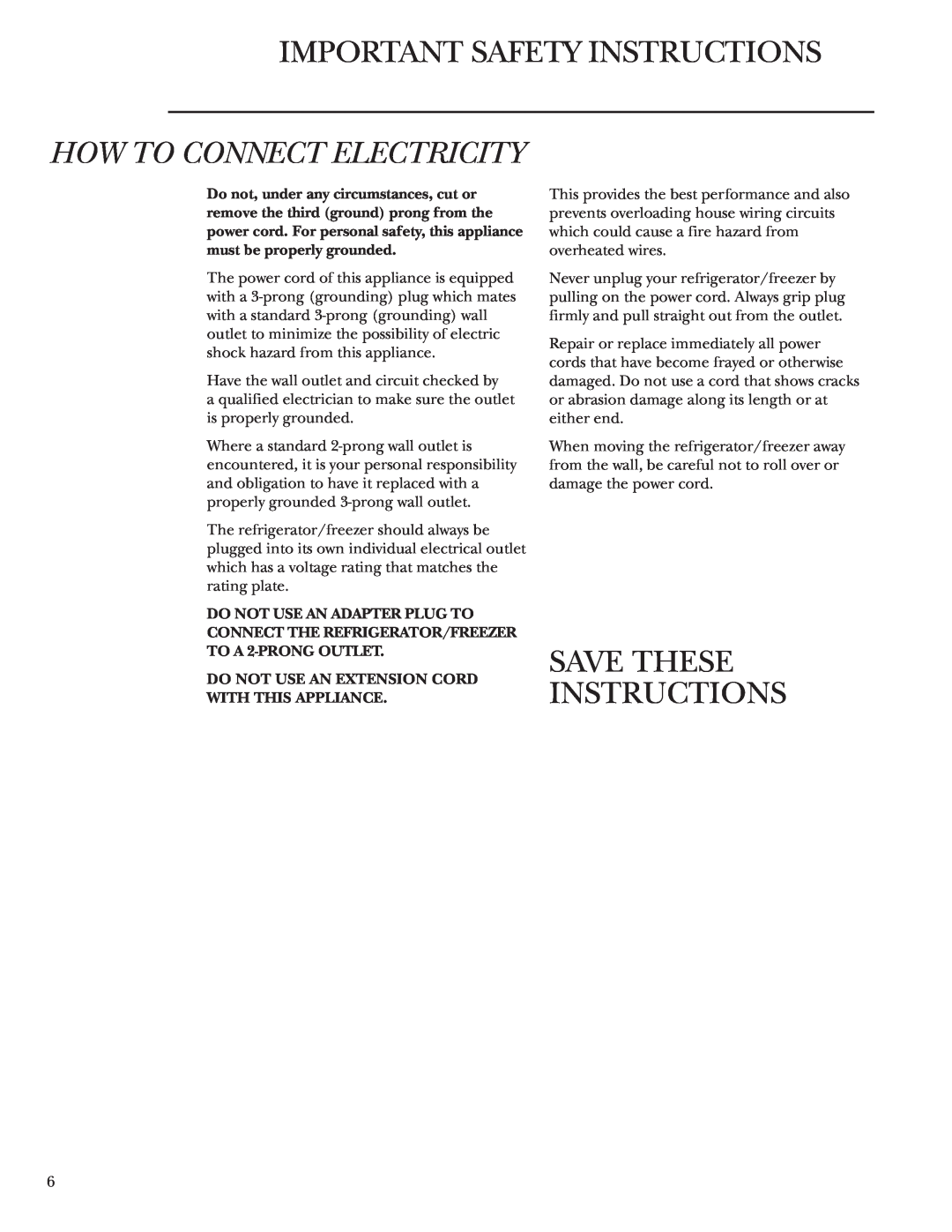 GE Monogram ZIRS36NMRH owner manual How To Connect Electricity, Save These Instructions, Important Safety Instructions 