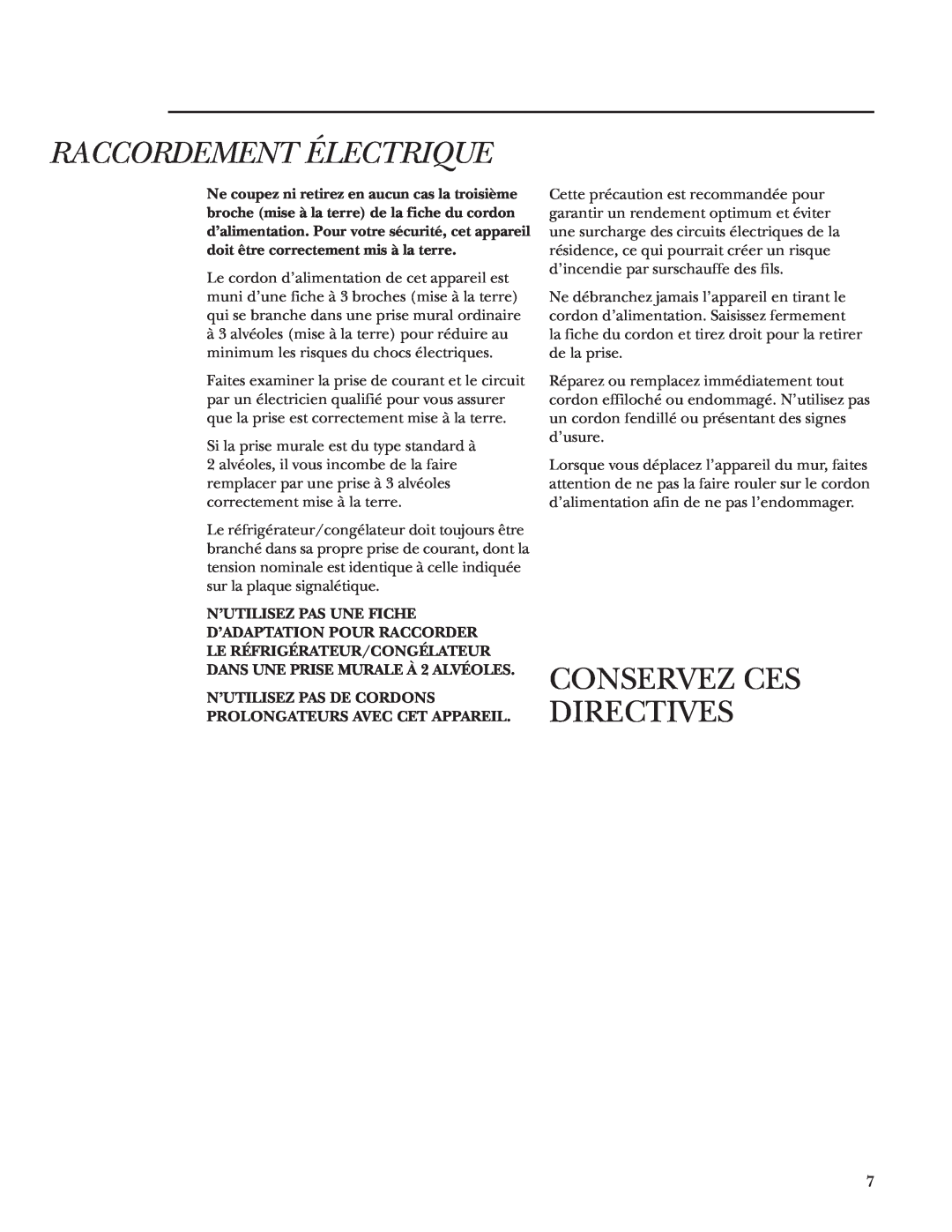 GE Monogram Single Door Refrigerator/Freezer, ZIRS36NMRH owner manual Raccordement Électrique, Conservez Ces Directives 