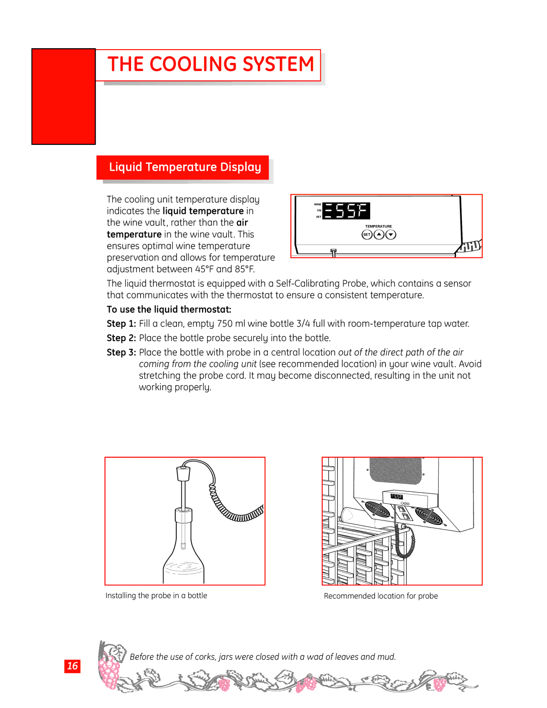 GE Monogram Wine Vault owner manual Liquid Temperature Display, To use the liquid thermostat 