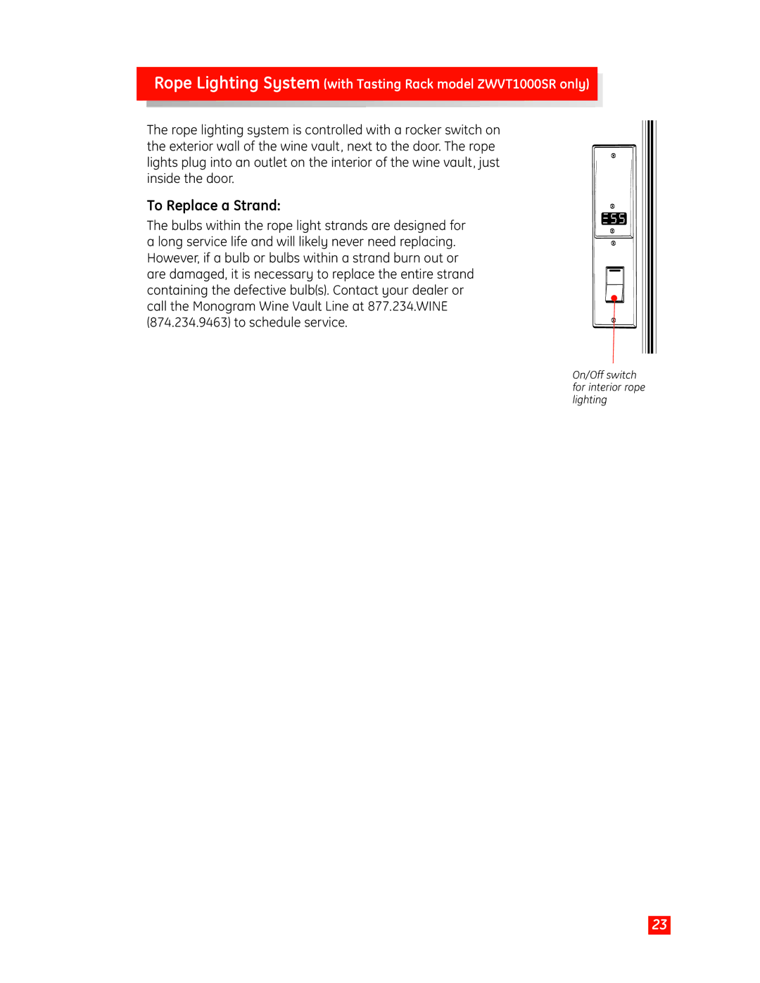 GE Monogram Wine Vault owner manual To Replace a Strand 