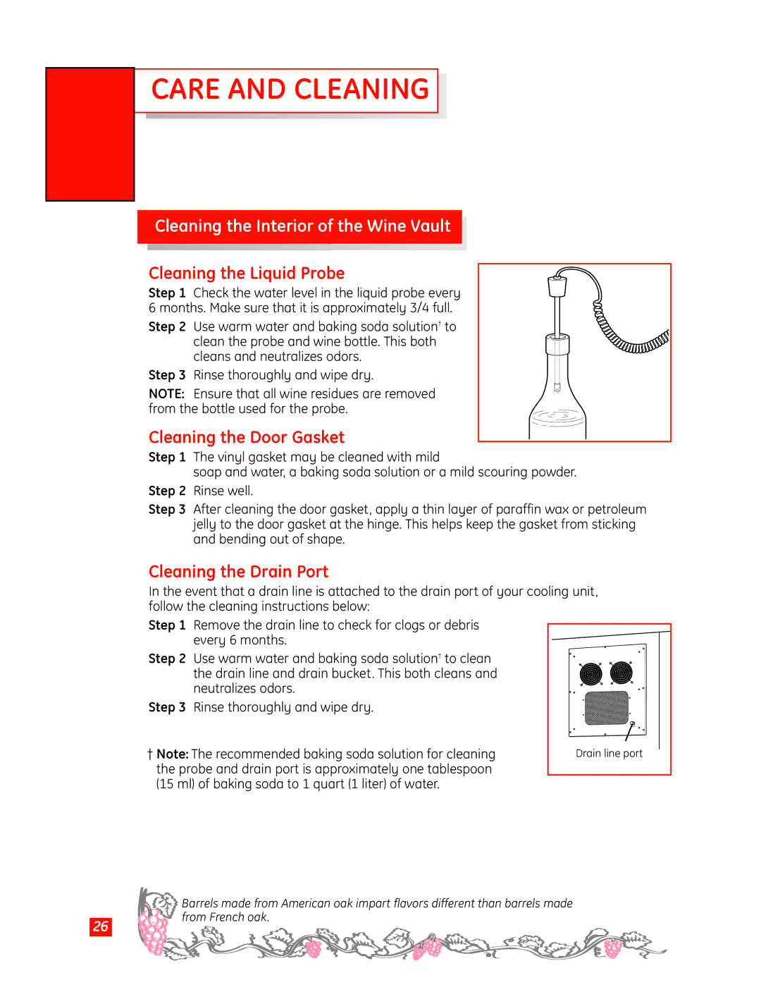 GE Monogram Wine Vault owner manual Cleaning the Liquid Probe, Cleaning the Door Gasket, Cleaning the Drain Port 