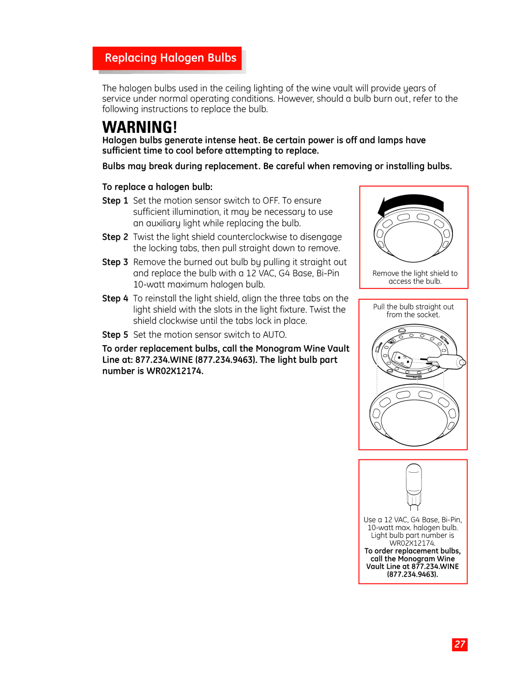 GE Monogram Wine Vault owner manual Replacing Halogen Bulbs 