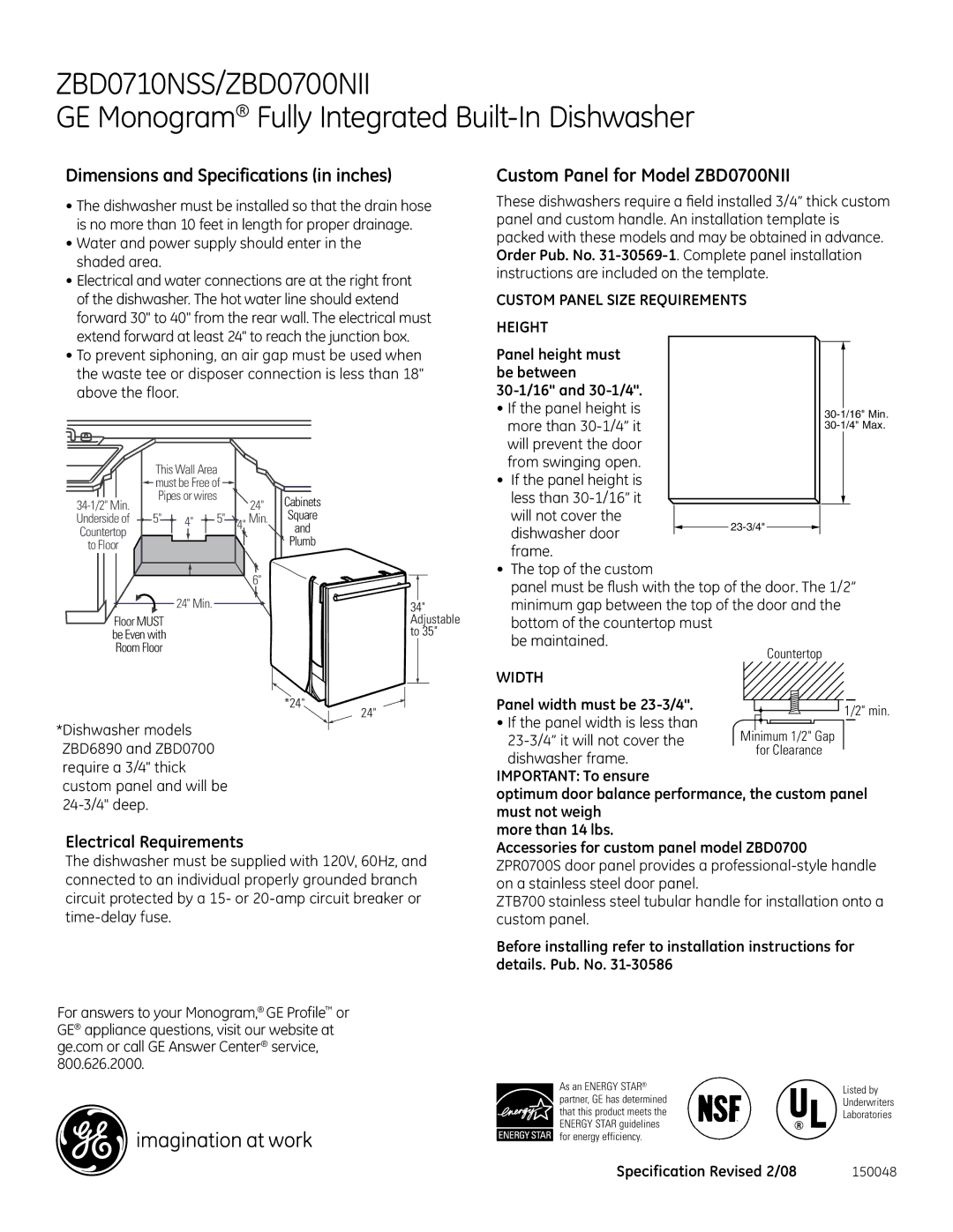 GE Monogram ZBd0700NII, ZBd0710NSS dimensions Dimensions and Specifications in inches, Custom Panel for Model ZBD0700NII 