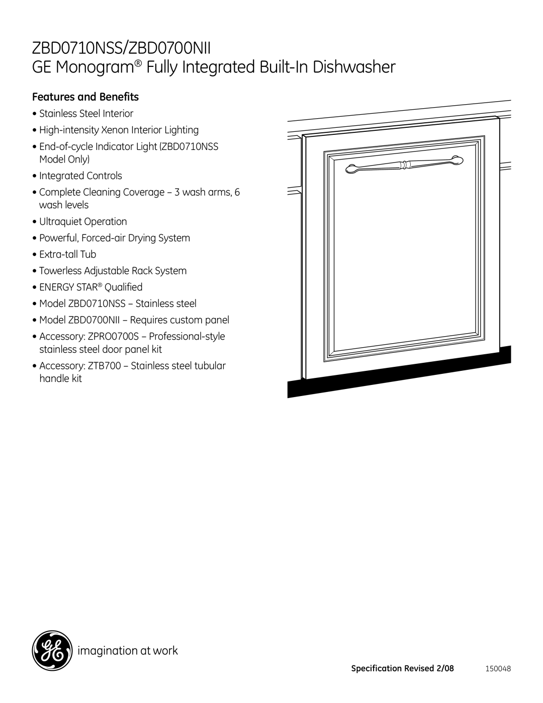 GE Monogram ZBd0700NII, ZBd0710NSS dimensions Features and Benefits 